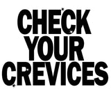Check Your Crevices Mug